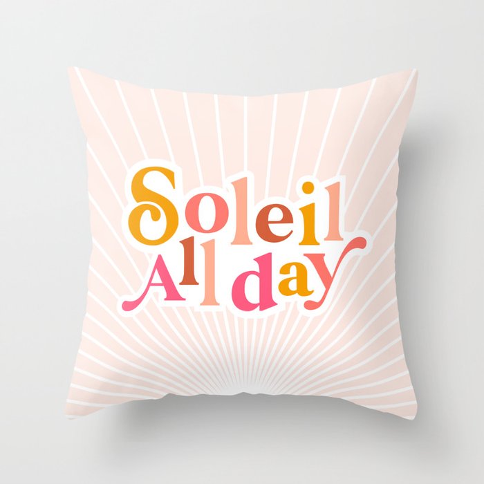 Soleil All day - Positive words Throw Pillow Gallery Image 1