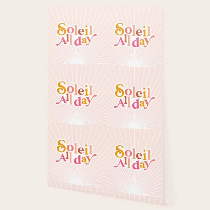 Soleil All day - Positive words Wallpaper Gallery Image 2