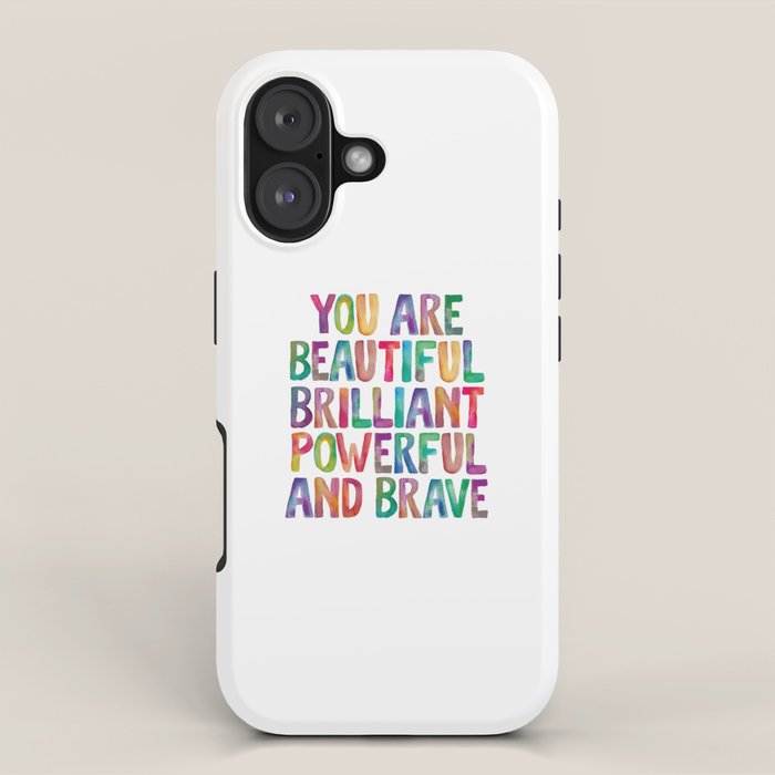 You Are Beautiful Brilliant Powerful And Brave iPhone Case Gallery Image 1