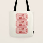 Good Times Retro Ticket, Pink Aesthetic Tote Bag Gallery Image 1