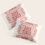 Good Times Retro Ticket, Pink Aesthetic Pillow Sham Gallery Image 3