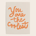 you are the coolest Poster Gallery Image 4