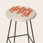 First I Drink The Coffee Then I Do The Things Stool Gallery Image 2