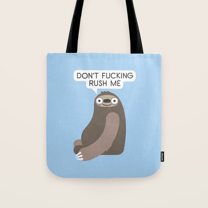 No Hurries Tote Bag Gallery Image 1