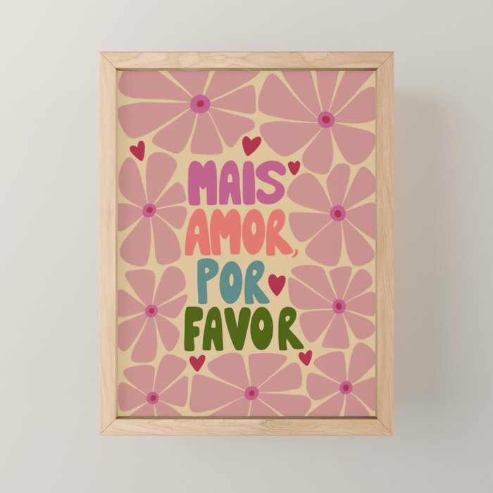 Mais amor, por favor! Mini Art Print Gallery Image 1