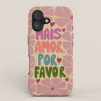 Mais amor, por favor! iPhone Case Gallery Image 1