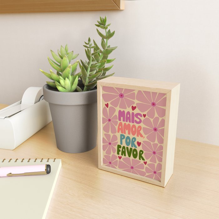 Mais amor, por favor! Mini Art Print Gallery Image 2
