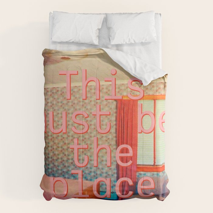 This must be the place Comforter Gallery Image 6
