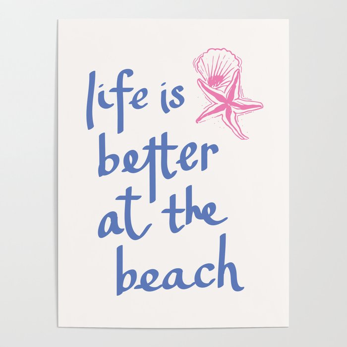 Life is Better at the Beach Poster Gallery Image 4
