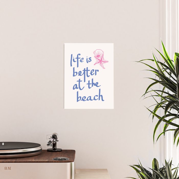 Life is Better at the Beach Poster Gallery Image 2