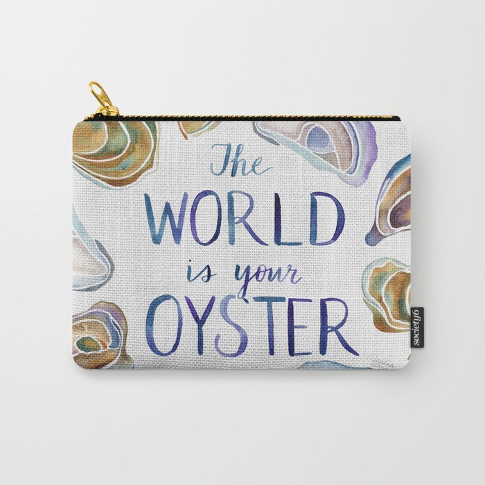 The World is Your Oyster Carry All Pouch Gallery Image 1
