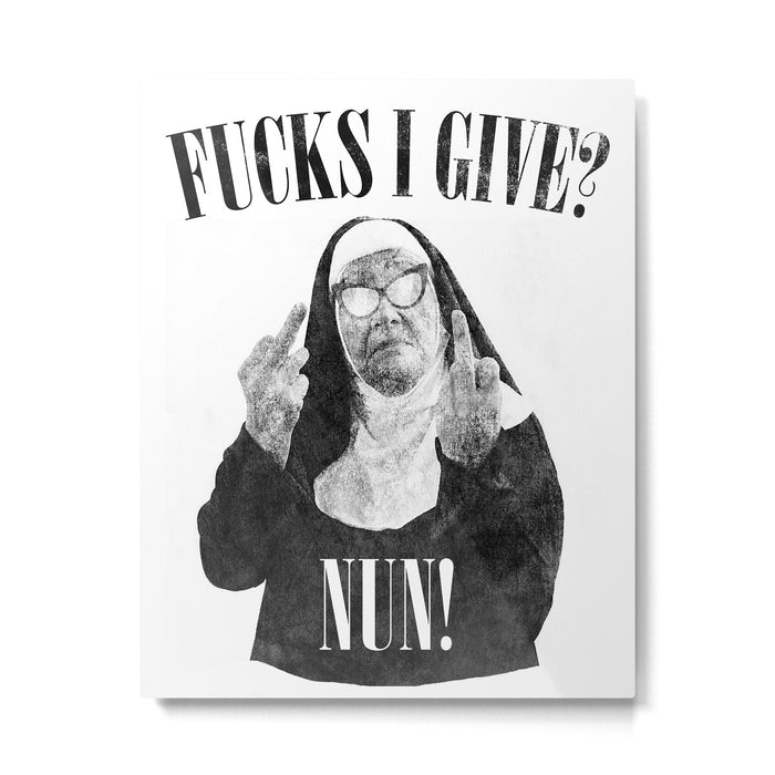 Funny Fucks I Give, Nun Saying Metal Print Gallery Image 1