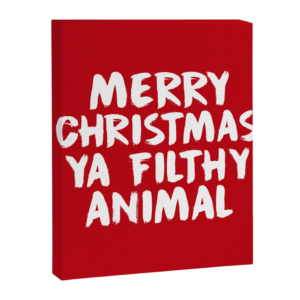 Merry Christmas Ya Filthy Animal, Funny, Saying Canvas Print Gallery Image 8