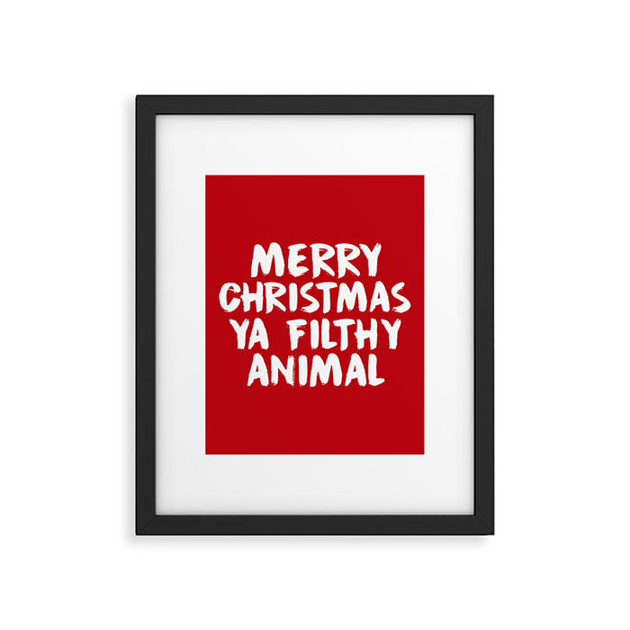Merry Christmas Ya Filthy Animal, Funny, Saying Framed Art Print Gallery Image 1