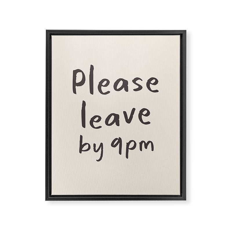 Please Leave By 9pm, Funny Hallway Print Framed Canvas Print Gallery Image 6