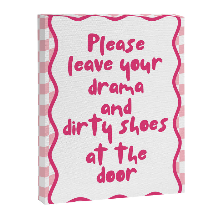 Please Leave Your Drama and Dirty Shoes At The Door, Pink Checkered Wall Decor Canvas Print Gallery Image 1