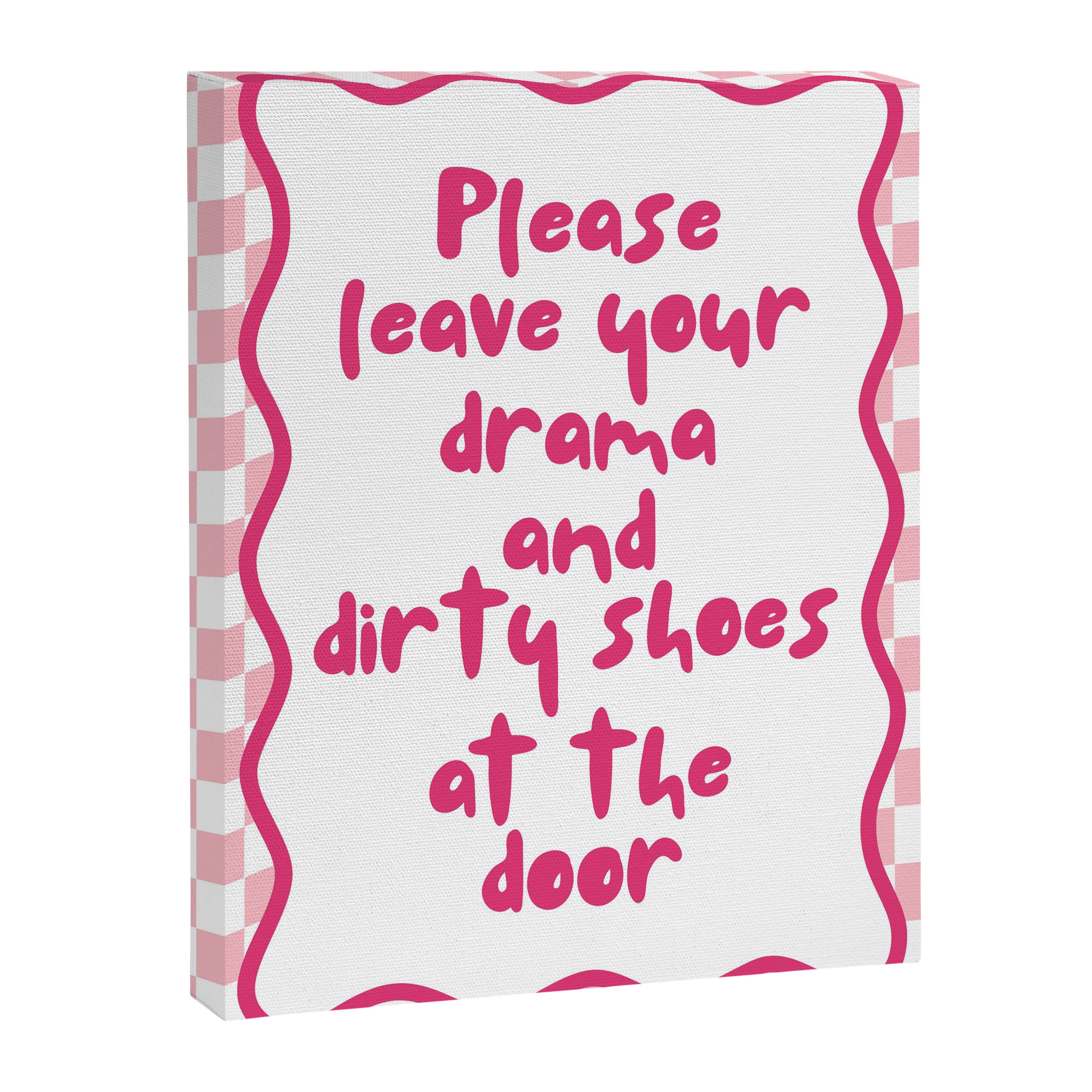 Please Leave Your Drama and Dirty Shoes At The Door, Pink Checkered Wall Decor Canvas Print Gallery Image 6