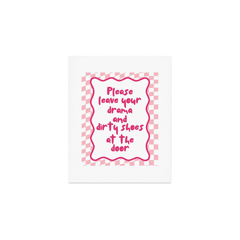 Please Leave Your Drama and Dirty Shoes At The Door, Pink Checkered Wall Decor Art Print Gallery Image 1
