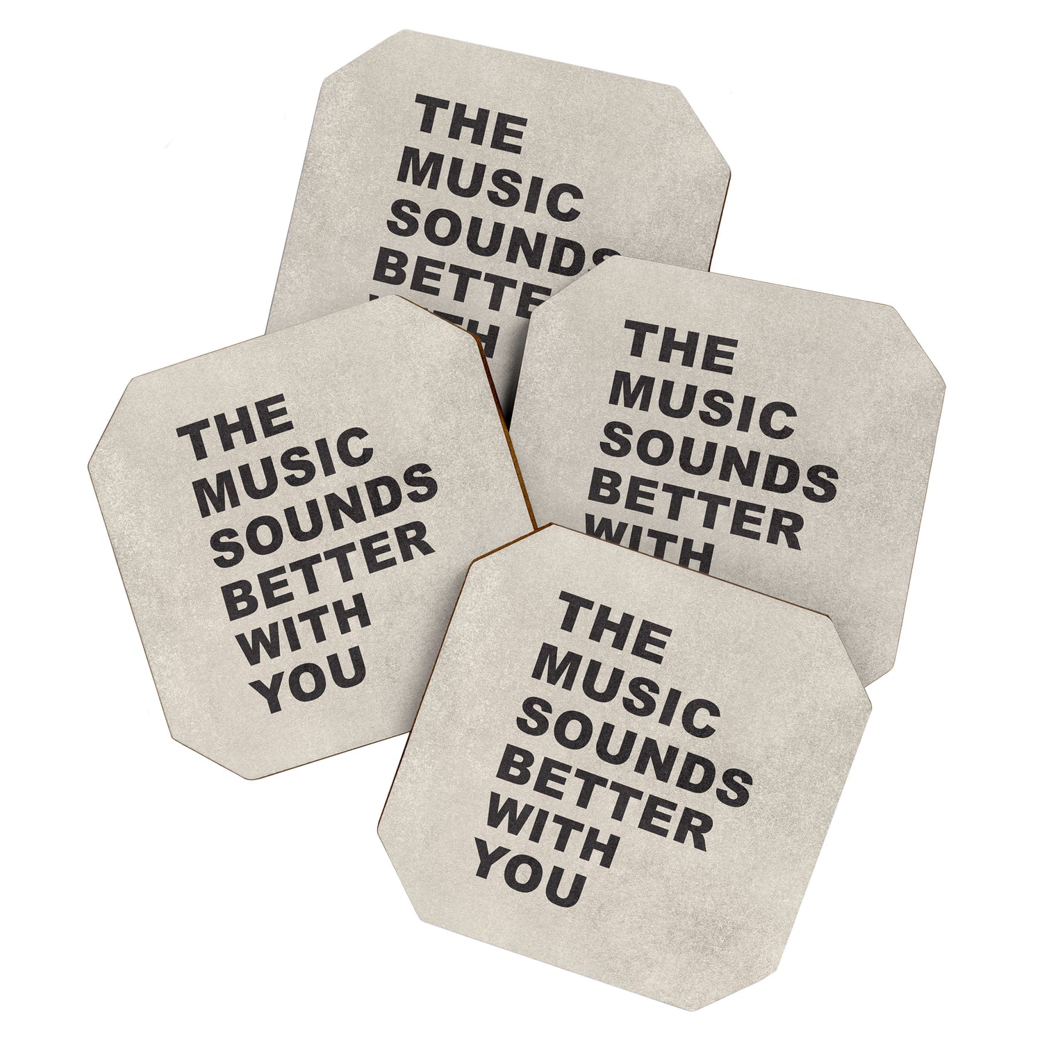 The Music Sounds Better With You Coaster Gallery Image 1