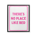 There's No Place Like Bed, Funny Pink Bedroom Quote Framed Canvas Print Gallery Image 6
