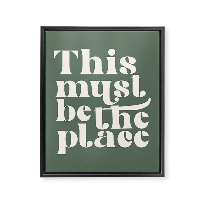 This Must Be The Place, Green and Cream Retro Home Decor Framed Canvas Print Gallery Image 1
