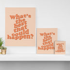 What's The Best That Could Happen Canvas Print Gallery Image 3