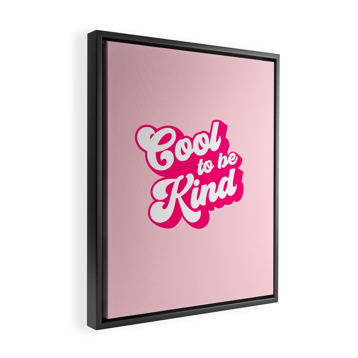 Cool to be Kind #positivevibes Framed Canvas Print Gallery Image 2