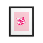 Cool to be Kind #positivevibes Framed Art Print Gallery Image 6