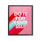 Do it for Yourself #motivational words Framed Canvas Print Gallery Image 8