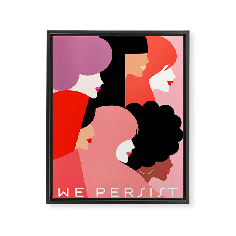 Girl Power we persist  #girlpower Framed Canvas Print Gallery Image 6