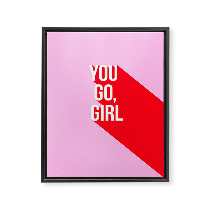 Girl Power - You go girl! Framed Canvas Print Gallery Image 1