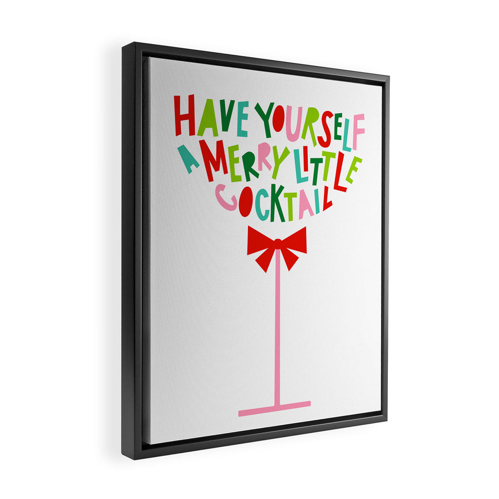 Have Yourself a Merry Little Cocktail - Festive Cocktail Typography Framed Canvas Print Gallery Image 2