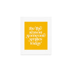 Motivational words smile today yellow Art Print Gallery Image 1