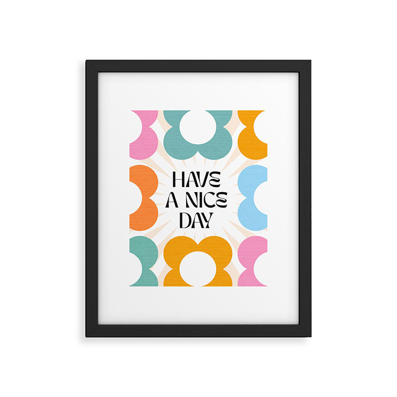 Say it with Flowers - Have a nice day! Framed Art Print Gallery Image 6