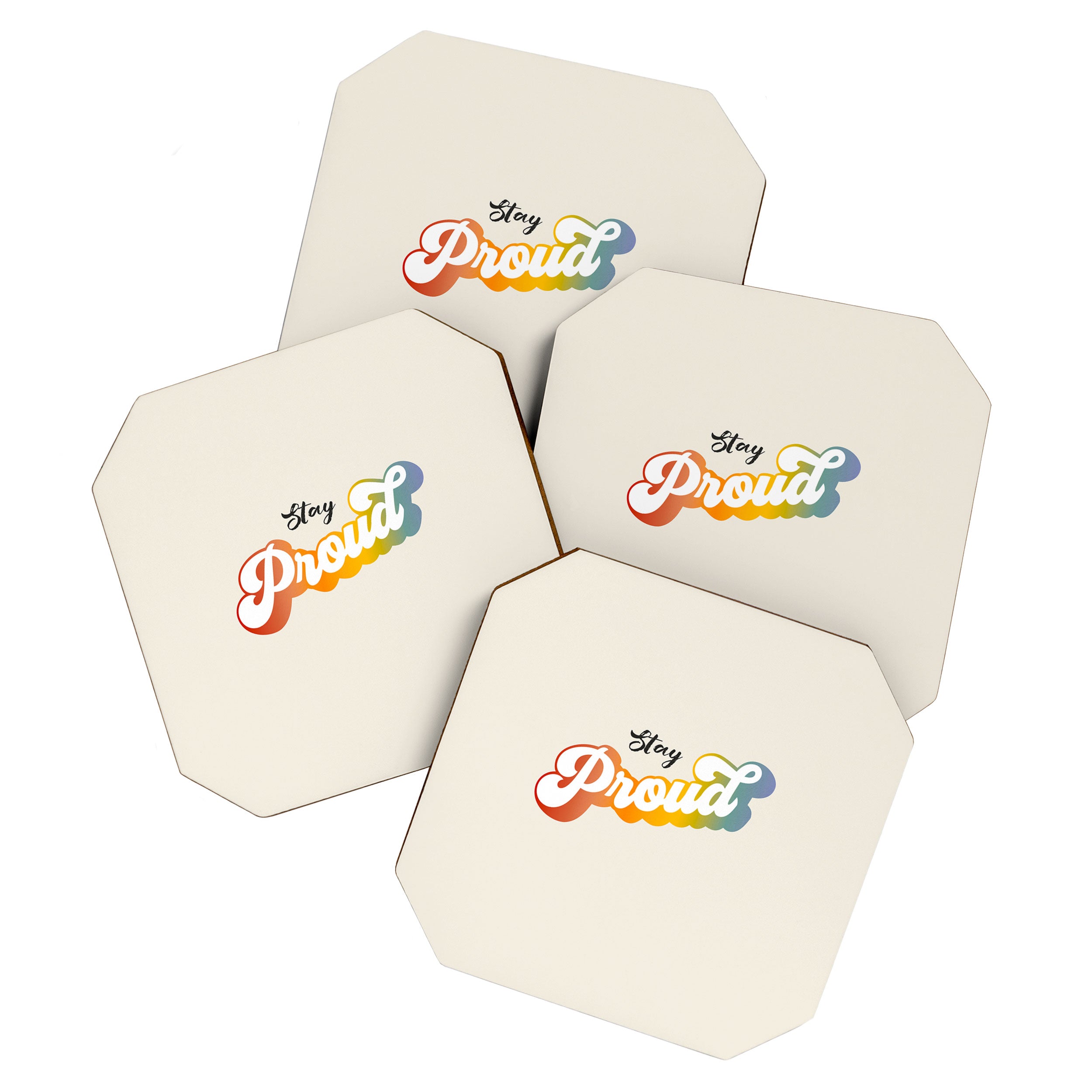 Stay Proud!  Coaster Gallery Image 1
