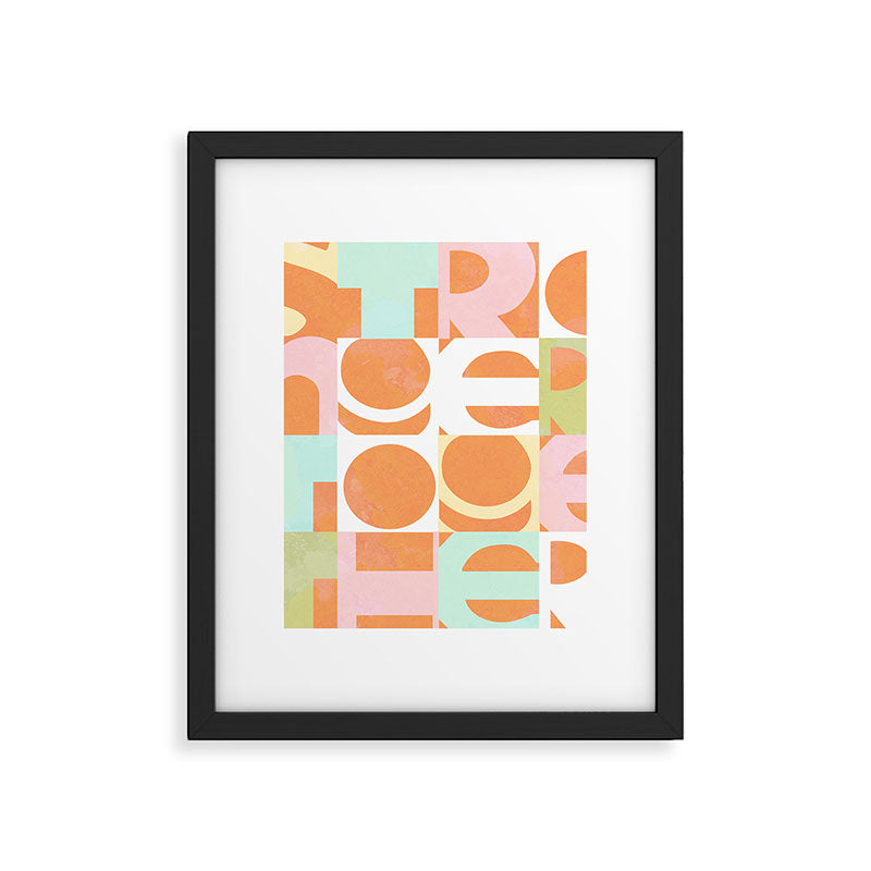 Stronger Together #peachy  Framed Art Print Gallery Image 6