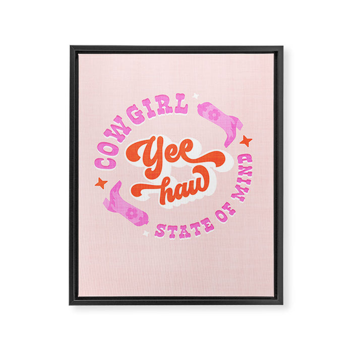 Yee Haw Cowgirl State of Mind Framed Canvas Print Gallery Image 1