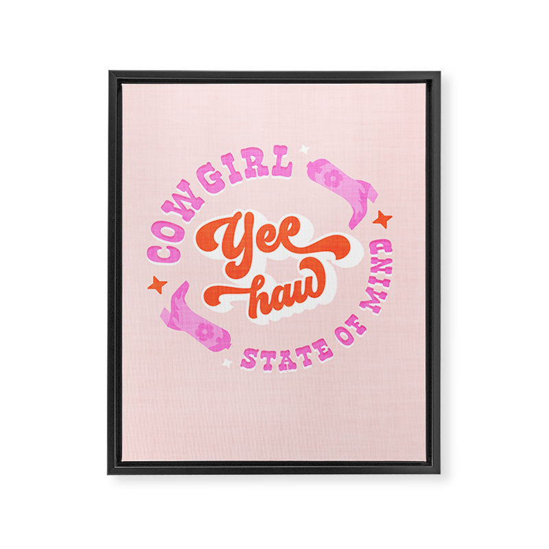 Yee Haw Cowgirl State of Mind Framed Canvas Print Gallery Image 6