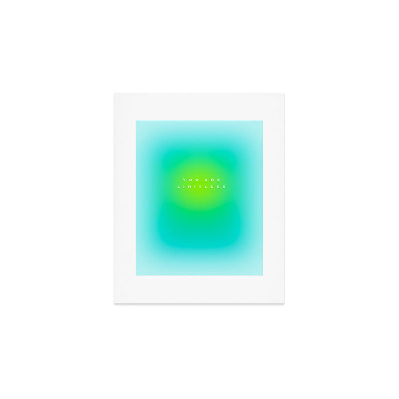 You are limitless optimistic gradient empowering women  green turquoise blue Art Print Gallery Image 1