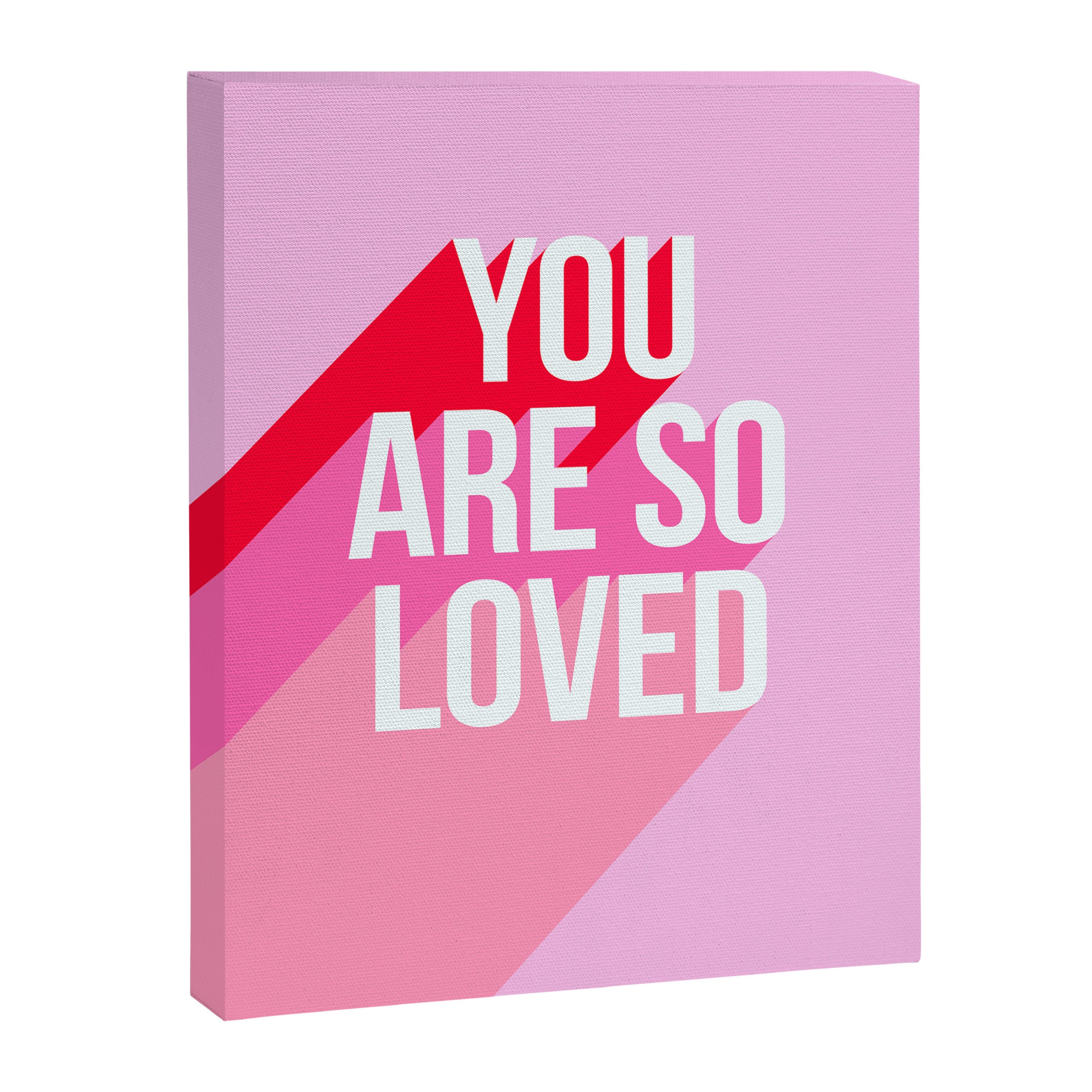 You are so loved!  Canvas Print Gallery Image 8