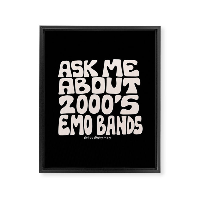 Ask Me About 2000's Emo Bands Framed Canvas Print Gallery Image 8