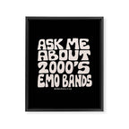Ask Me About 2000's Emo Bands Framed Canvas Print Gallery Image 8