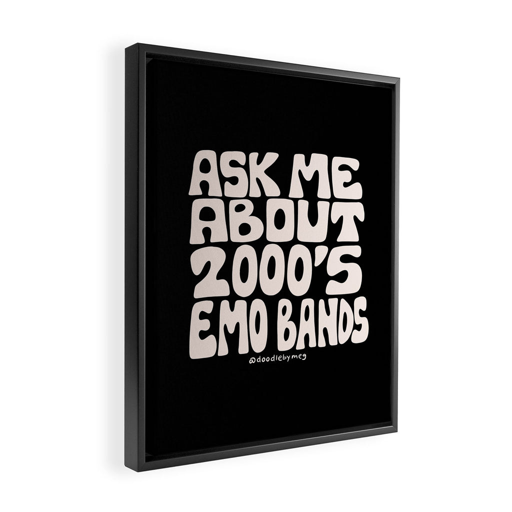 Ask Me About 2000's Emo Bands Framed Canvas Print Gallery Image 2