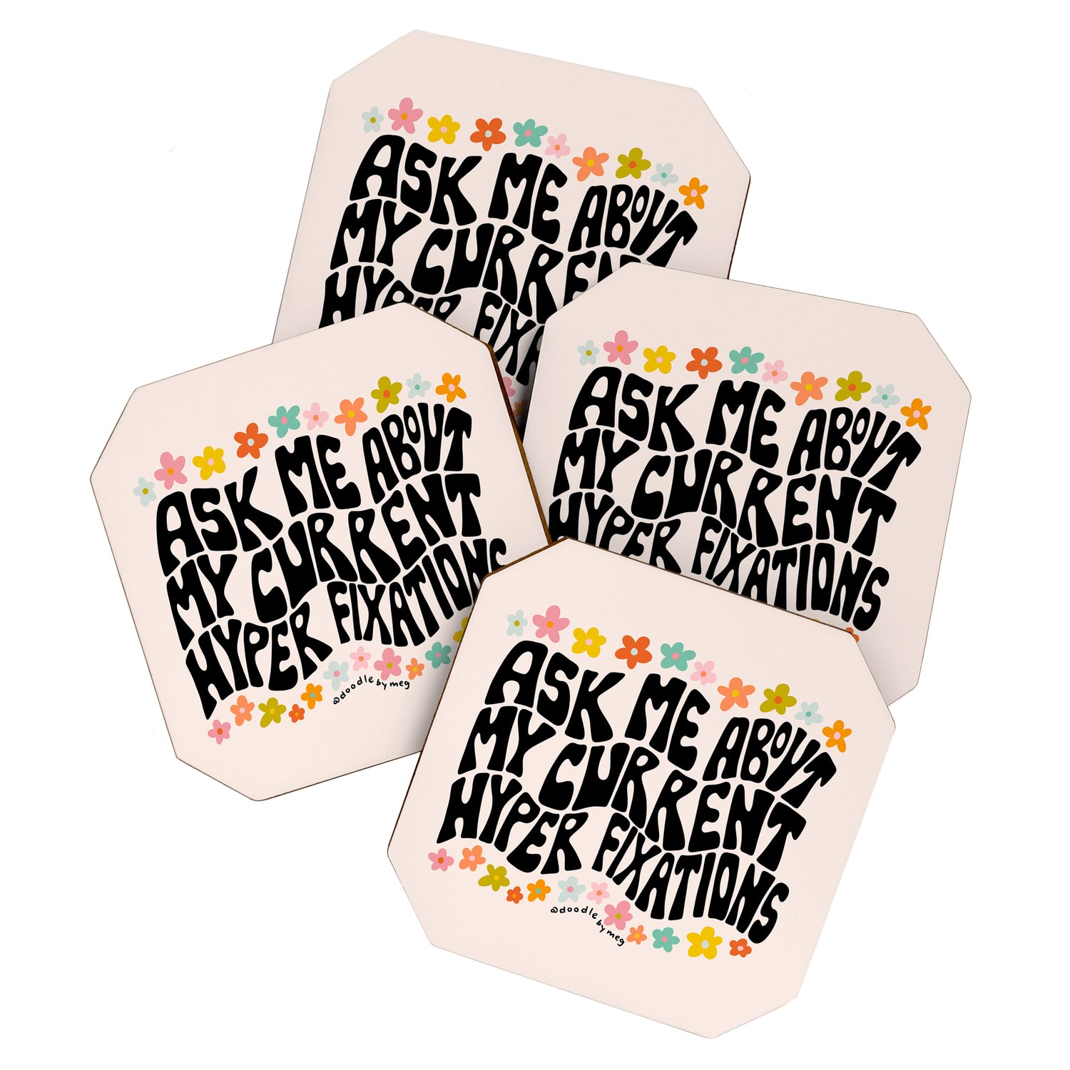 Ask Me About My Current Hyper Fixations Coaster Gallery Image 1