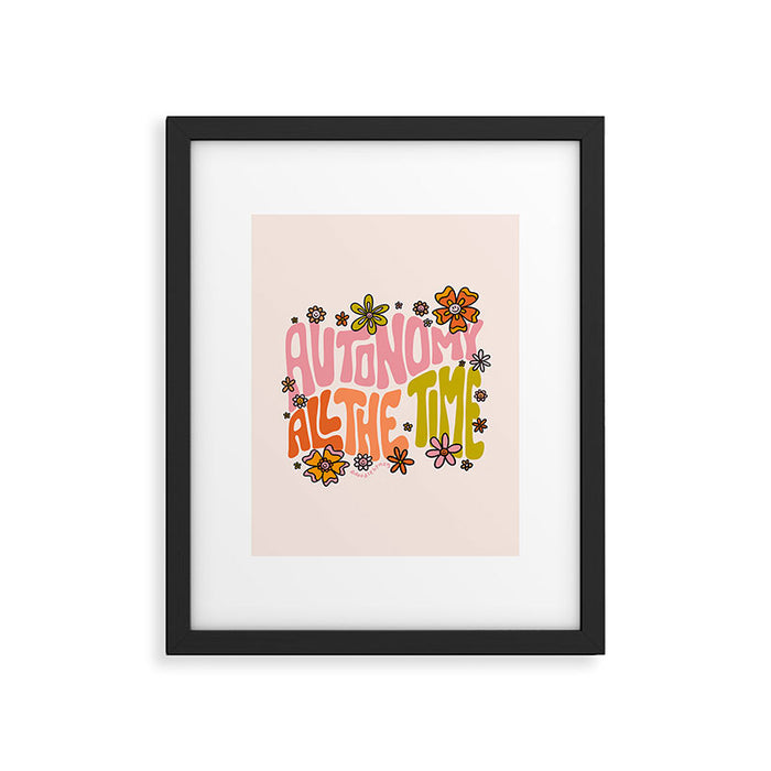 Autonomy All The Time Framed Art Print Gallery Image 1
