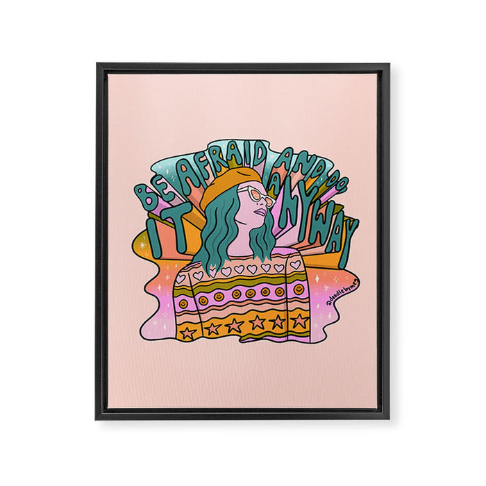 Be Afraid Framed Canvas Print Gallery Image 1