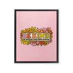 Be Kind Framed Canvas Print Gallery Image 8