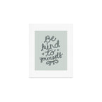 Be Kind To Yourself in Blue Art Print Gallery Image 1
