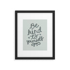 Be Kind To Yourself in Blue Framed Art Print Gallery Image 5