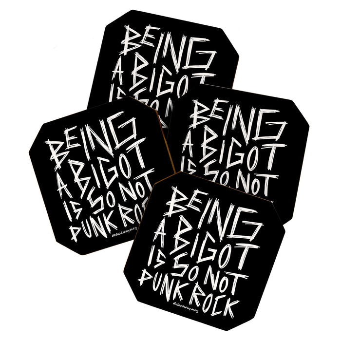 Being A Bigot is So Not Punk Rock Coaster Gallery Image 1